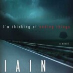 Review : I’m Thinking of Ending Things by Iain Reid