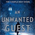 Thoughts on : An Unwanted Guest by Shari Lapena