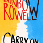 Review : Carry On by Rainbow Rowell