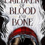 Thoughts on : Children of Blood and Bone by Tomi Adeyemi