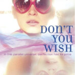 Review : Don’t you Wish