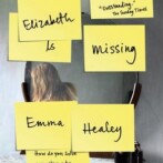 Review : Elizabeth is Missing by Emma Healey