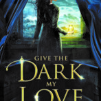 Thoughts on : Give the Dark my Love by Beth Revis