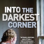 Review : Into the Darkest Corner by Elizabeth Haynes