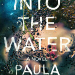Thoughts on : Into the Water by Paula Hawkins