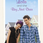 Review : Lola and the Boy Next Door by Stephanie Perkins