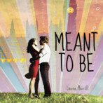 Review : Meant to Be by Lauren Morrill