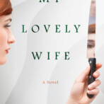 Thoughts on : My Lovely Wife by Samantha Downing