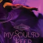 Review : My Soul to Keep
