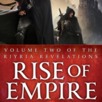 Thoughts on : Rise of Empire by Michael J. Sullivan