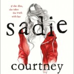 Thoughts on : Sadie by Courtney Summers