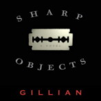 Review : Sharp Objects by Gillian Flynn