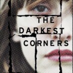 Review : The Darkest Corners by Kara Thomas