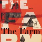 Review : The Farm by Tom Rob Smith