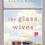 Review : The Glass Wives by Amy Sue Nathan