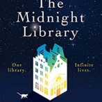 Thoughts on : The Midnight Library by Matt Haig