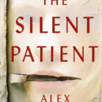 Thoughts on : The Silent Patient by Alex Michaelides