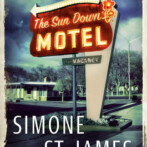 Thoughts on : The Sun Down Motel by Simone St. James