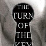Thoughts on : The Turn of the Key by Ruth Ware