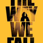 Review : The Way we Fall
