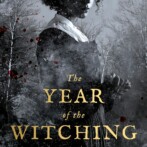 Thoughts on : The Year of the Witching by Alexis Henderson