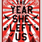 Review : The Year She Left Us by Kathryn Ma