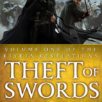 Thoughts on : Theft of Swords by Michael J. Sullivan