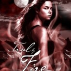 Review : Trial by Fire
